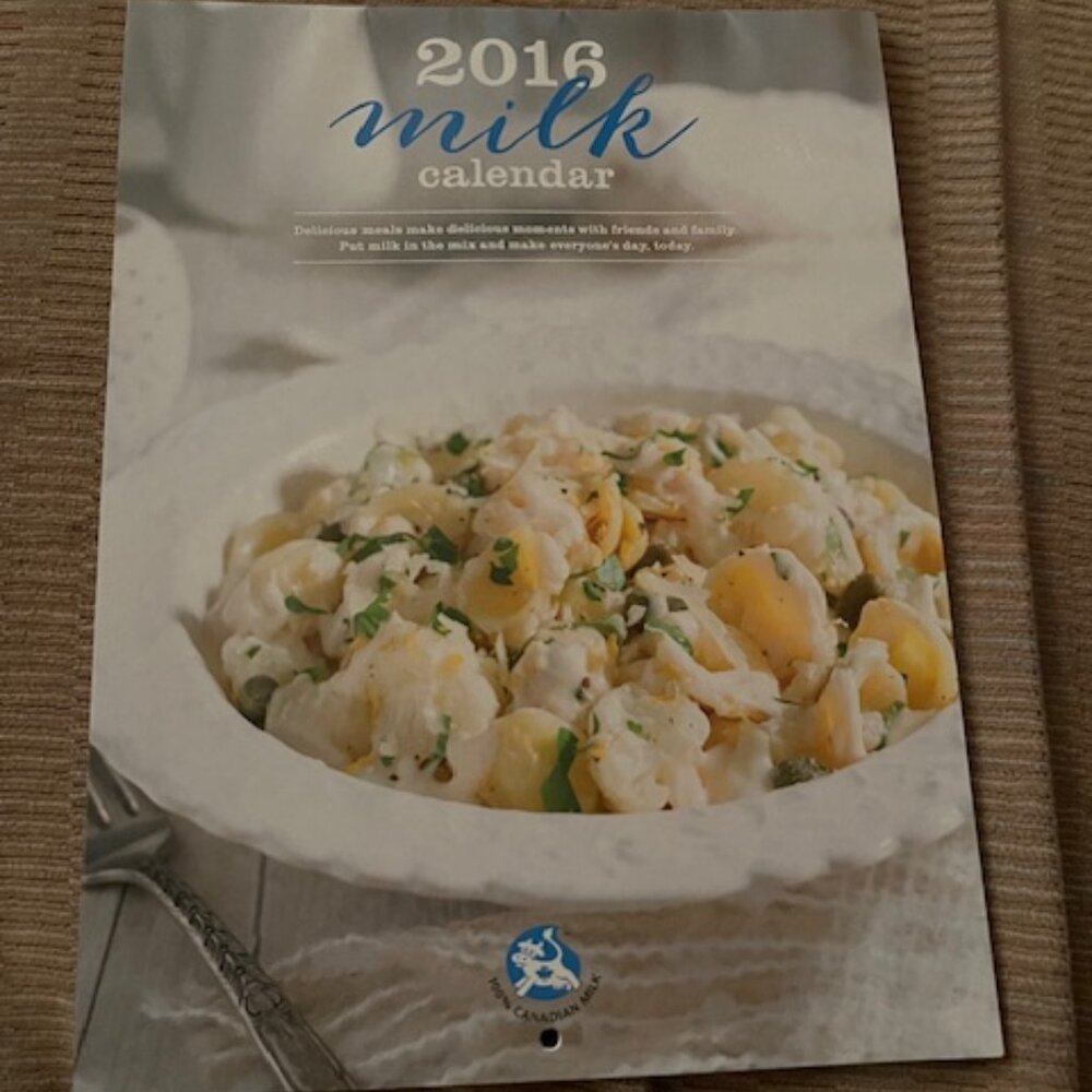2/$20 2016 Milk Recipe Calendar with 19 Recipes from Canada New